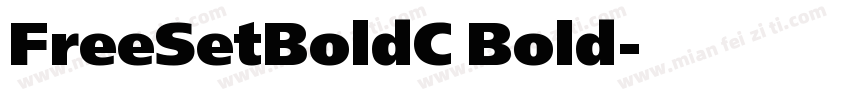 FreeSetBoldC Bold字体转换